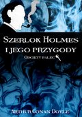 Szerlok Holmes i jego przygody. Odcięty palec - ebook