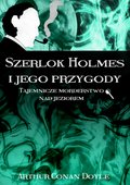 Kryminał, sensacja, thriller: Szerlok Holmes i jego przygody. Tajemnicze morderstwo nad jeziorem - ebook