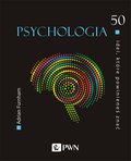 psychologia: 50 idei, które powinieneś znać. Psychologia - ebook