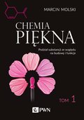 Chemia Piękna. Tom 1 - ebook