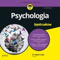 Psychologia dla bystrzaków. Wydanie II - audiobook