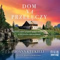 Dom na przełęczy - audiobook