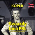 Gwiazdy kina PRL - audiobook