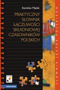 języki obce: Praktyczny słownik łączliwości składniowej czasowników polskich - ebook