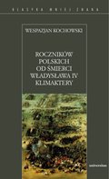 Roczników polskich od śmierci Władysława IV Klimaktery - ebook
