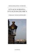 Sytuacja Norwida - sytuacja Baudelaire'a. Paralele nowoczesności - ebook