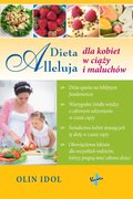 Dieta Alleluja dla kobiet w ciąży i maluchów - ebook