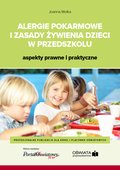 Alergie pokarmowe i zasady żywienia dzieci w przedszkolu - aspekty prawne i praktyczne - ebook
