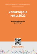 Zamknięcie roku 2023 w jednostkach sektora  - ebook