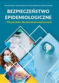 Bezpieczeństwo epidemiologiczne - 90 procedur dla placówek medycznych - ebook
