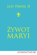 Żywot Maryi - ebook