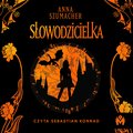 Słowodzicielka - audiobook