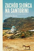 Zachód słońca na Santorini - ebook