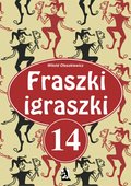 Fraszki igraszki 14 - ebook