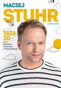 Tata 3D, czyli rodzinny triathlon z przeszkodami - ebook