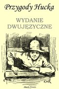 Przygody Hucka. WYDANIE DWUJĘZYCZNE angielsko-polskie - ebook
