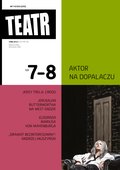 kobiece, lifestyle, kultura: Teatr – e-wydanie – 7-8/2022
