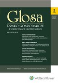 e-prasa: Glosa - Prawo Gospodarcze w Orzeczeniach i Komentarzach – e-wydanie – 2/2024
