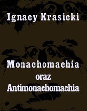 : Monachomachia i Antimonachomachia - ebook