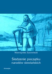 : Śledzenie początku narodów słowiańskich - ebook