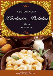 : Śląsk. Regionalna kuchnia polska - ebook