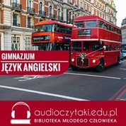 : Kurs - Język angielski - Gimnazjum - audiobook