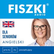 : FISZKI audio - angielski - Dla seniorów - audiobook
