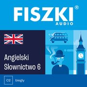 : FISZKI audio - angielski - Słownictwo 6 - audiobook
