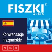 : FISZKI audio - hiszpański - Konwersacje - audiobook