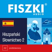 : FISZKI audio - hiszpański - Słownictwo 2 - audiobook