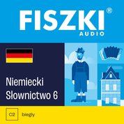 : FISZKI audio - niemiecki - Słownictwo 6 - audiobook
