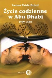 : Życie codzienne w Abu Dhabi 1989-2004 - ebook