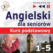 : Angielski dla seniorów - audiokurs + ebook