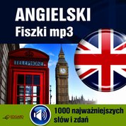 : Angielski Fiszki mp3. 1000 najważniejszych słów i zdań - audiokurs