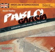 : Angielski w samochodzie. Pablo Garcia - audiobook