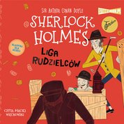 : Klasyka dla dzieci. Sherlock Holmes. Tom 5. Liga rudzielców - audiobook