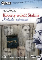 : Kobiety wokół Stalina - audiobook