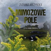: Mimozowe pole - audiobook