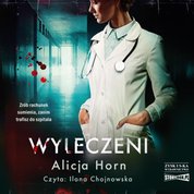 : Wyleczeni - audiobook