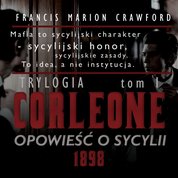 : Corleone. Opowieść o Sycylii, tom 1 [1898] - audiobook