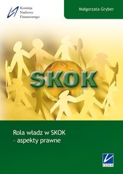: Rola władz w SKOK - aspekty prawne - ebook