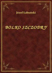 : Bolko Szczodry - ebook