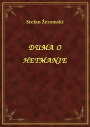 : Duma O Hetmanie - ebook