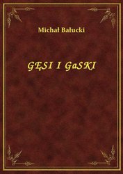 : Gęsi I Gąski - ebook