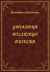 : Gwiazdka Polskiego Dziecka - ebook