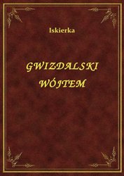 : Gwizdalski Wójtem - ebook