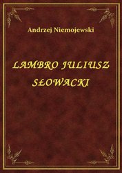 : Lambro Juliusz Słowacki - ebook