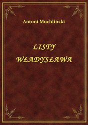 : Listy Władysława - ebook