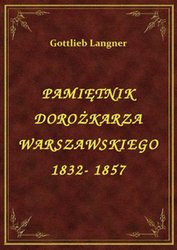 : Pamiętnik Dorożkarza Warszawskiego 1832- 1857 - ebook
