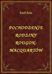 : Pochodzenie Rodziny Rougon-Macquartów - ebook